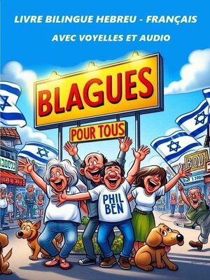 cover image of BLAGUES POUR TOUS--Bilingues Hébreu-Français avec fichiers Audio